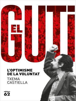 cover image of Antoni Gutiérrez Díaz, el Guti